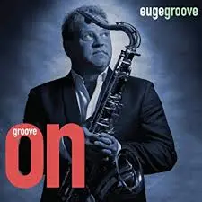 Euge Groove The Healing
