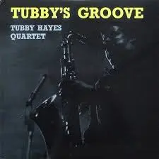 Tubby Hayes Surrey With the Fringe on Top