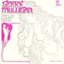 Gerry Mulligan Feelin' Good
