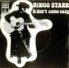 Ringo Starr It Don't Come Easy