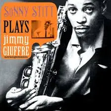 Sonny Stitt Giuff