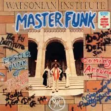 Johnny' Guitar' Watson The Funk If I Know