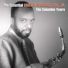 Grover Washington Jr. Work Song
