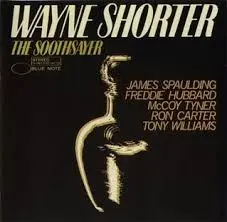 Wayne Shorter Freddie Hubbard The Soothsayer