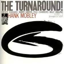 Hank Mobley The Good Life
