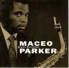 Maceo Parker Somewhere Over the Rainbow