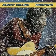 Albert Collins If You Love Me Like You Say