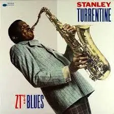 Stanley Turrentine ZT's Blues