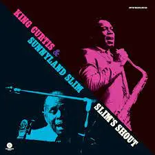 King Curtis Slim's Shout