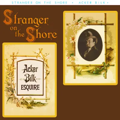 Acker Bilk Stranger on the Shore