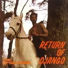 Val Bennett Return of Django